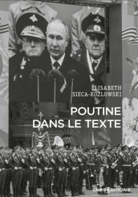 Couverture de l'ouvrage Poutine dans le texte. Textes choisis de Vladimir Poutine, de dignitaires et d'intellectuels russes. 2001-2023
